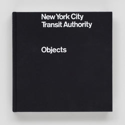 New York City Transit Authority: Objects
