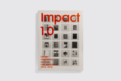 Impact 1.0: Design magazines, journals and periodicals, 1922–73 [Unit 27]