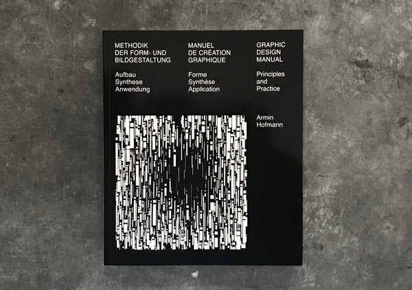 Armin Hofmann: Graphic Design Manual