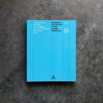 Guidelines and Standards for the Visual Design The Games of the XX Olympiad Munich 1972