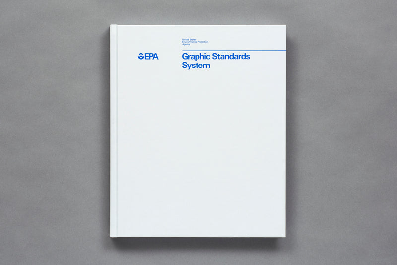 1977 United States Environmental
Protection Agency
Graphic Standards System
