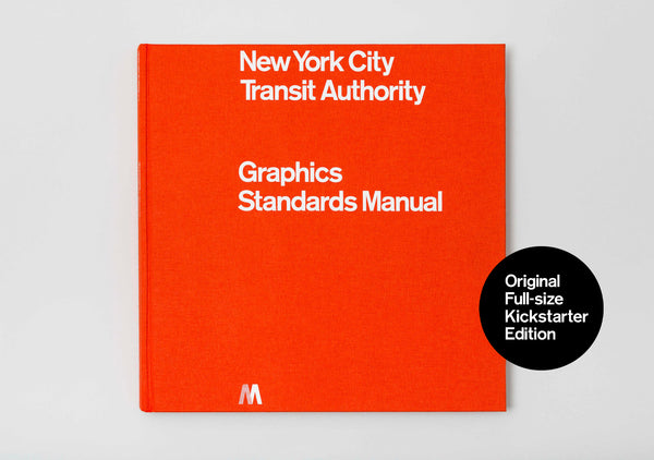 NYCTA Graphics Standards Manual Full-size Edition